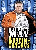 Ralphie May:austin Tatious