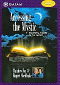 Accessing the Mystic