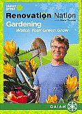 Renovation Nation Gardening:watch You