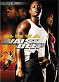 Waist Deep (Widescreen)