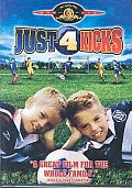 Just 4 Kicks