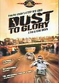 Dust To Glory