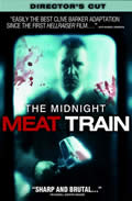 Midnight Meat Train (Widescreen)
