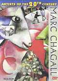 Artists of the 20th Century: Marc Chagall