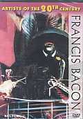 Artists of the 20th Century: Francis Bacon