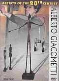 Artists of the 20th Century: Alberto Giacometti