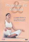 Pregnant Fit & Relaxed