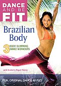Dance and Be Fit:brazilian Body