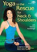 Yoga To the Rescue for Neck & Shoulde