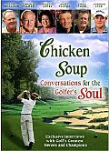 Chicken Soup: Conversations For The Golfer's Soul Cover