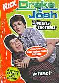 Drake and Josh Volume 1:Suddenly Brother