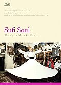 Sufi Soul:mystic Music of Islam