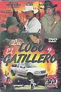 Lobo Y El Gatillero