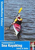 Sea Kayaking:safety & Skills