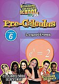 Pre Calculus Module 6:logarithms