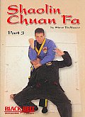 Shaolin Chuan Fa Fighting Volume 3