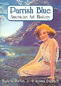 Parrish Blue:american Art History
