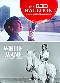 Red Balloon/white Mane: Criterion Collection