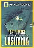 Last Voyage of the Lusitania