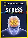 Stress:portrait of a Killer