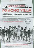 Let's Go With Pancho Villa (Vamonos C
