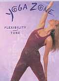 Yoga Zone:Flexibility and Tone