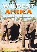 Wildest Africa