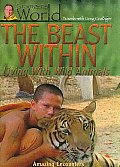 Beast Within Working With Wild Animal