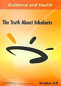 Truth About Inhalants