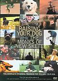 Raising Your Dog With the Monks of Ne