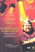 Sing Faster: The Stagehands' Ring Cycle