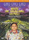 When the Mountains Tremble