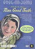 Nine Good Teeth