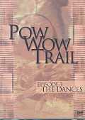 Pow Wow Trail Episode 3:Dance
