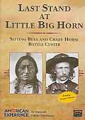 Last Stand At Little Big Horn