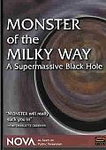 Monster of the Milky Way