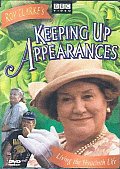 Keeping Up Appearances:Living
