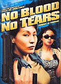 No Blood No Tears
