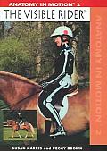 Anatomy in Motion:Visible Rider