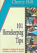 101 Horsekeeping Tips With Cherry Hil
