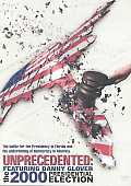 Unprecedented: The 2000 Presidential Election Cover