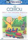 Caillou:Caillou's Train Trip & Other