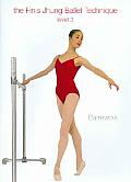 Barrework Level 3:finis Jhung Ballet