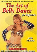 Art of Bellydance for Beginners:arabi