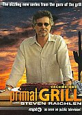 Primal Grill With Steven Raichlen V1