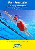 Easy Freestyle Swimming By Terry Laug