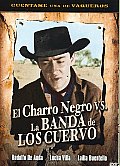 El Charro Negro VS La Banda De Os Cue