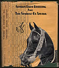 Arabian Horse Breeding and the Arabians of America