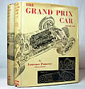 The Grand Prix Car, Two Volumes by Laurence Pomeroy