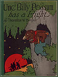 Click here to buy Unc' Billy Possum Has A Fright by Thornton W. Burgess.